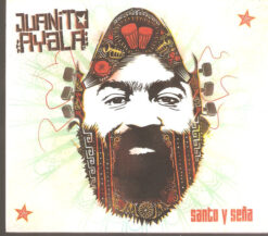 Juanito Ayala - Santo y Seña [2014] Ed. CHI (NYS)