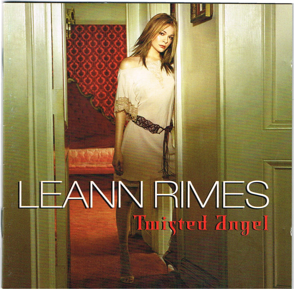 LeAnn Rimes - Twisted Angel.