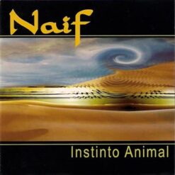 Naif - Instinto Animal [2002] Ed. CHI