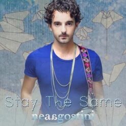 Nea Agostini  - Stay The Same [2013] Ed. CHI