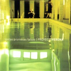 Proyecto Verona  - Tontas Promesas Falsa [2012] Ed. ARG