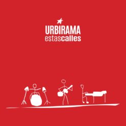 Urb Irama - Estas Calles [2007] Ed. CHI