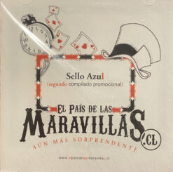 V/A - El País De Las Maravillas, Segundo Compilado Promocional Sello Azul [2007] Ed. CHI