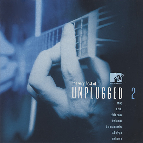 V/A – The Very Best Of MTV Unplugged 2 [2003] Ed. CHI