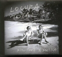 Fito Paez & Moska - Locura Total [2015] Ed. ARG (NYS)