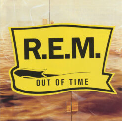 R.E.M. – Out Of Time [1991] Ed. EUR