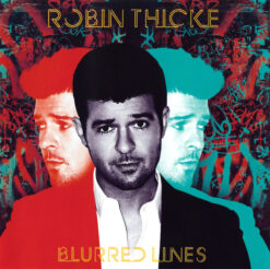 Robin Thicke  - Blurred Lines [2013] Ed. ARG (NYS)