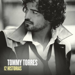 Tommy Torres  - 12 Historias [2013] Ed. CHI (NYS)