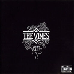 Vines, The  - Vision Valley. [2006] Ed. USA (NYS)