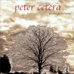 Peter Cetera - Another Perfect World [2001] Ed. BRA