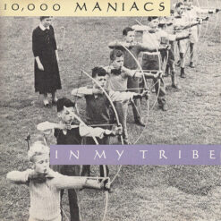 10,000 Maniacs - In My Tribe [1987] Ed. USA