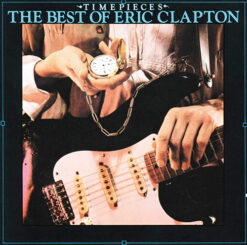 Eric Clapton - Time Pieces, The Best Of… [1982] Ed. ARG