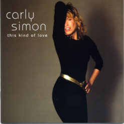 Carly Simon - This Kind of Love [2008] Ed. USA