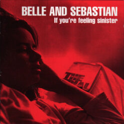 Belle And Sebastian – If You're Feeling Sinister [1997] Ed. JAP
