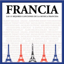 V/A - Francia,  Las 15 mejores canciones de la música Francesa [2012] Ed. ARG