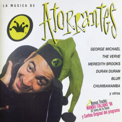 V/A - La Musica De Atorrantes [1998] Ed. ARG