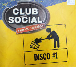 Club Social - En Concierto Disco #1 [2005] Ed. ARG