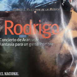 Joaquín Rodrigo - Concierto de Aranjuiz-Fantasia para un Gentilhombre [1999] Ed. COL