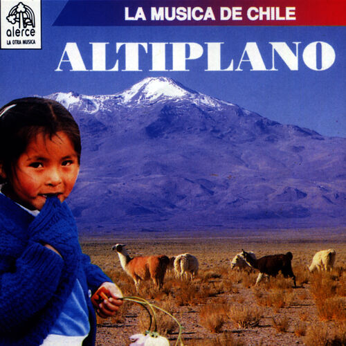 V/A - Altiplano – La Musica De Chile