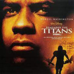 V/A – Remember The Titans (An Original Walt Disney Records Soundtrack) [2000] Ed. USA