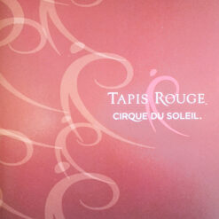 Cirque Du Soleil - Tapis Rouge [2008] Ed. ARG (NYS)