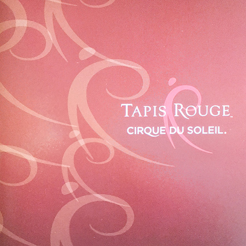 Cirque Du Soleil - Tapis Rouge