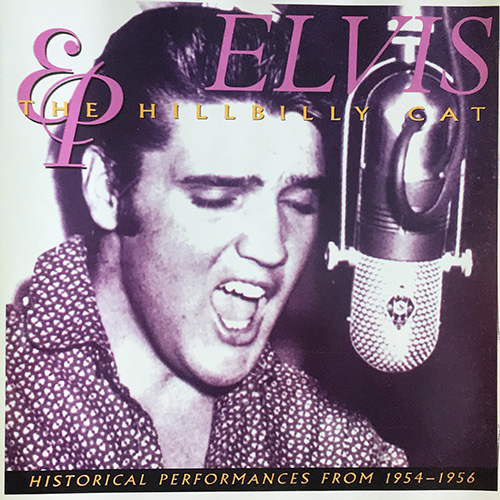 Elvis Presley - The Hillbilly Cats