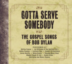 V/A - Gotta Serve Somebody - The Gospel Songs of Bob Dylan [2003] Ed. USA