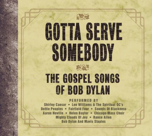 V/A - Gotta Serve Somebody – The Gospel Songs of Bob Dylan