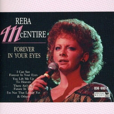 Reba McEntire - Forever In Your Eyes [1992] Ed. USA