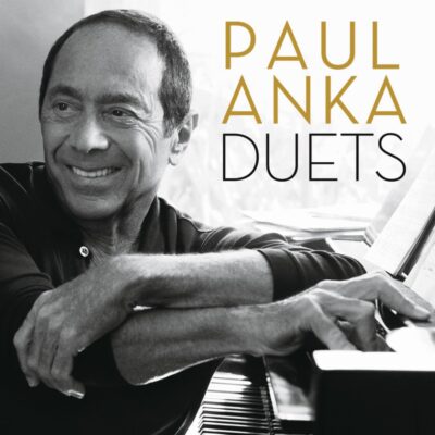 Paul Anka - Duets [2013] Ed. ARG