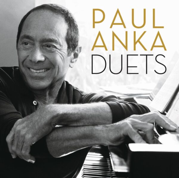 Paul Anka - Duets [2013] Ed. ARG