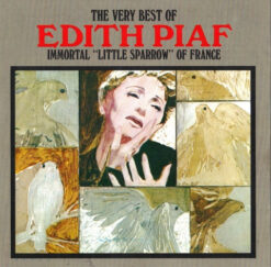 Edith Piaf - The Very Best of Edith Piaf - Immortal "Little Sparrow" of France [1987] Ed. USA