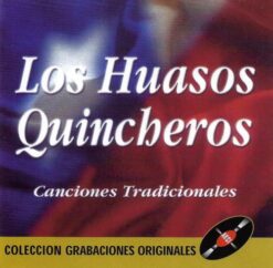 Los Huasos Quincheros - Canciones Tradicionales [2001] Ed. CHI