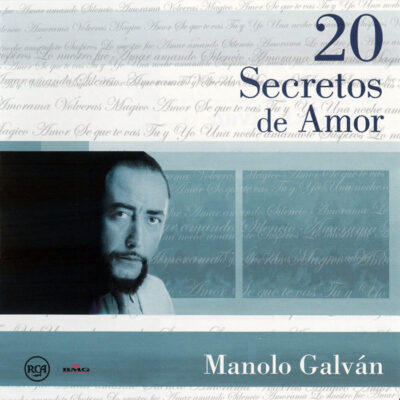 Manolo Galván - 20 Secretos de Amor [2004] Ed. ARG