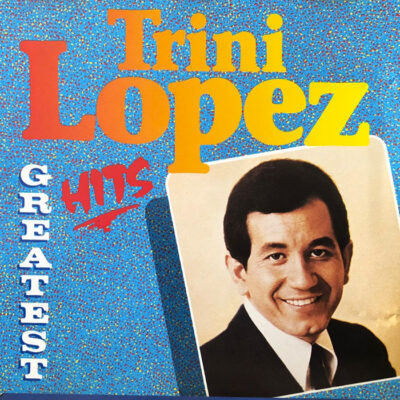 Trini Lopez - Greatest Hits [1988] Ed. N/A
