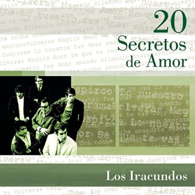 Los Iracundos - 20 Secretos de Amor [2004] Ed. ARG