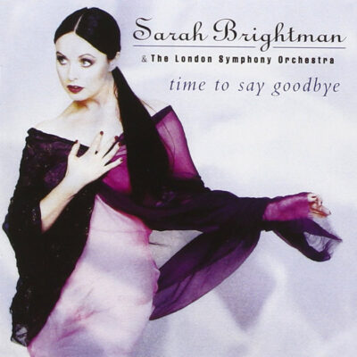 Sarah Brightman & The London Symphony Orchestra - Time To Say Goodbye [1997] Ed. USA