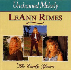 LeAnn Rimes - Unchained Melody - The Early Years [1997] Ed. USA