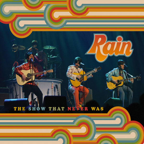Rain - The Show That Never Was [2009] Ed. N/A