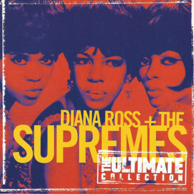 Diana Ross + The Supremes - The Ultimate Collection [1997] Ed. USA