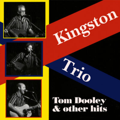 Kingston Trio - Tom Dooley [N/A] Ed. USA