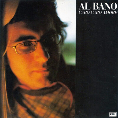 Al Bano - Caro Caro Amore [1987] Ed. ITA