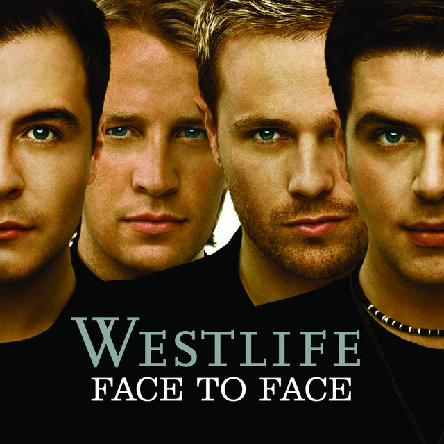 Westlife - Face To Face
