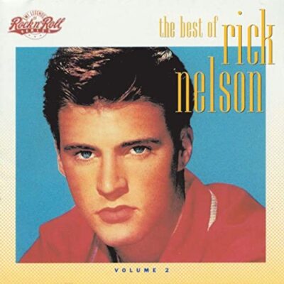 Rick Nelson - The Best Of Rick Nelson Volume 2 [1991] Ed. USA