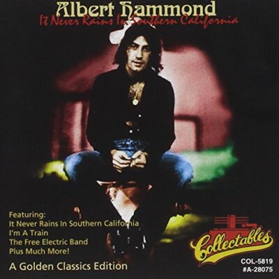 Albert Hammond - It Never Rains In Southern California [1996] Ed. N/A