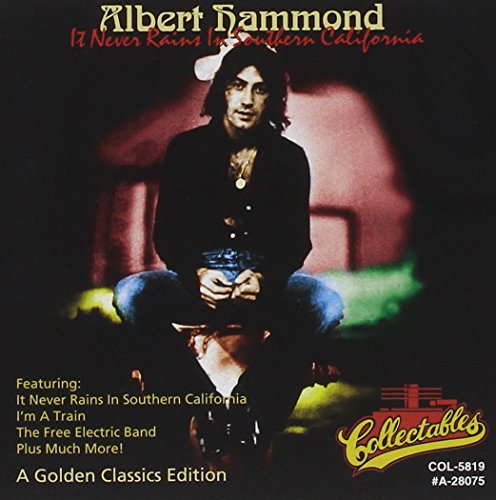 Albert Hammond - It Never Rains In Southern California