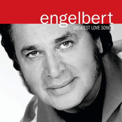 Engelbert Humperdinck - Greatest Love Songs [2004] Ed. USA
