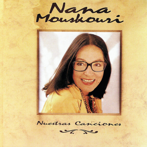 Nana Mouskouri - Nuestras Canciones [1991] Ed. CAN