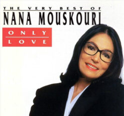 Nana Mouskouri - The Very Best of Nana Mouskouri Only Love [1991] Ed. USA